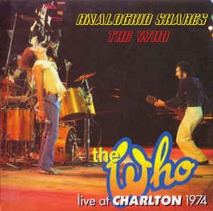 The Who - Summer of 1974: Charlton FC London (2019) The Who - Summer of 1974: Charlton FC London (2019)